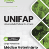 Médico Veterinário UNIFAP | Apostila 2026