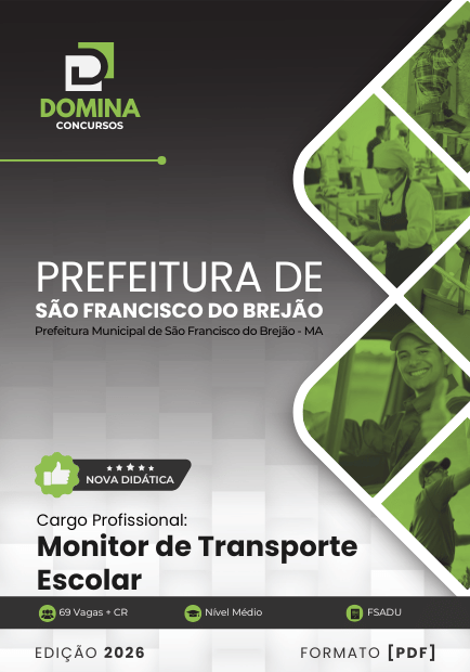 Monitor de Transporte Escolar São Francisco do Brejão MA | Apostila 2026 1 Monitor de Transporte Escolar São Francisco do Brejão MA | Apostila 2026