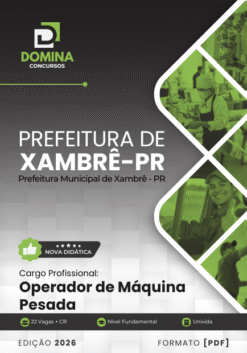 Operador de Máquina Pesada Xambrê PR | Apostila 2026