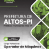 Operador de Máquinas Altos PI | Apostila 2026
