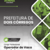 Operador de Vaca Mecânica Dois Córregos SP | Apostila 2026