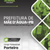 Porteiro Mãe D’Água PB | Apostila 2026