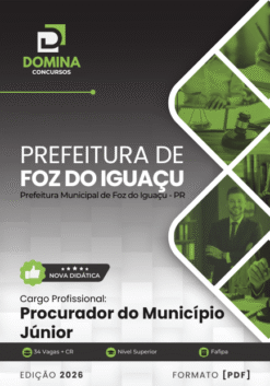 Procurador do Município Foz do Iguaçu PR | Apostila 2026