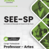Professor de Artes SEE SP | Apostila 2026 2 Professor de Artes SEE SP | Apostila 2026