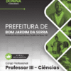 Professor de Ciências Bom Jardim da Serra SC | Apostila 2026 2 Professor de Ciências Bom Jardim da Serra SC | Apostila 2026