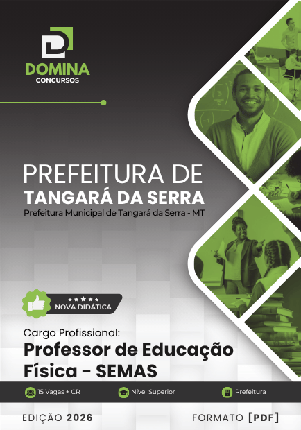 Professor de Educação Física SEMAS Tangará da Serra MT | Apostila 2026 1 Professor de Educação Física SEMAS Tangará da Serra MT | Apostila 2026
