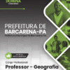Professor de Geografia Barcarena PA | Apostila 2026
