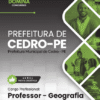 Professor de Geografia Cedro PE | Apostila 2026