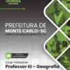 Professor de Geografia Monte Carlo SC | Apostila 2026