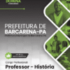 Professor de História Barcarena PA | Apostila 2026