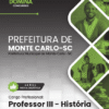 Professor de História Monte Carlo SC | Apostila 2026
