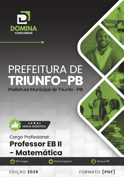 Professor de Matemática Triunfo PB | Apostila 2026 1 Professor de Matemática Triunfo PB | Apostila 2026