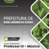 Professor de Música Bom Jardim da Serra SC | Apostila 2026 2 Professor de Música Bom Jardim da Serra SC | Apostila 2026