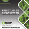 Professor Educação Infantil Capela Nova MG | Apostila 2026