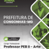 Professor PEB II Artes Congonhas MG | Apostila 2026