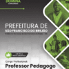 Professor Pedagogo São Francisco do Brejão MA | Apostila 2026
