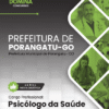 Psicólogo da Saúde Porangatu GO | Apostila 2026 3 Psicólogo da Saúde Porangatu GO | Apostila 2026