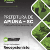 Recepcionista Apiúna SC | Apostila 2026