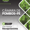 Recepcionista Câmara Pombos PE | Apostila 2026