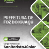 Sanitarista Foz do Iguaçu PR | Apostila 2026
