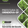Servente de Escola Orindiúva SP | Apostila 2026
