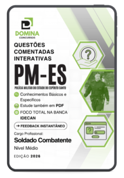 Soldado Combatente PM ES | 1200 Questões Comentadas