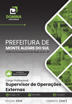 Supervisor de Operações Externas Monte Alegre do Sul SP | Apostila 2026