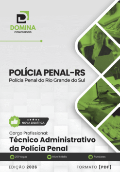 Técnico Administrativo Polícia Penal RS | Apostila 2026
