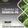 Técnico de Informática Câmara Reserva PR | Apostila 2026