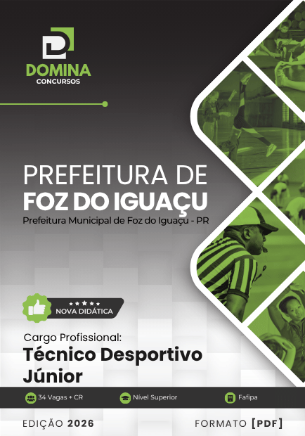 Técnico Desportivo Foz do Iguaçu PR | Apostila 2026 1 Técnico Desportivo Foz do Iguaçu PR | Apostila 2026