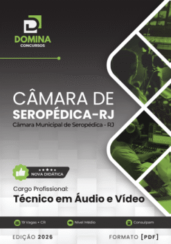 Técnico em Áudio e Vídeo Câmara Seropédica RJ | Apostila 2026