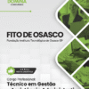 Técnico em Gestão Assistência Administrativa FITO SP | Apostila 2026