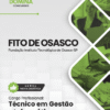 Técnico em Gestão Informática FITO SP | Apostila 2026 3 Técnico em Gestão Informática FITO SP | Apostila 2026