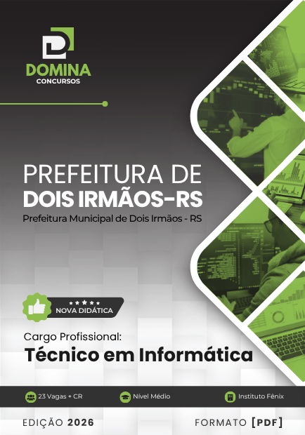 Técnico em Informática Dois Irmãos RS | Apostila 2026 1 Técnico em Informática Dois Irmãos RS | Apostila 2026