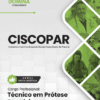Técnico em Prótese Dentária CISCOPAR | Apostila 2026