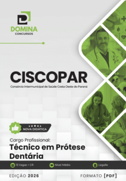 Técnico em Prótese Dentária CISCOPAR | Apostila 2026