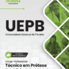Técnico em Prótese Dentária UEPB | Apostila 2026