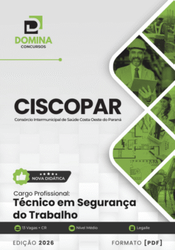 Técnico em Segurança do Trabalho CISCOPAR | Apostila 2026