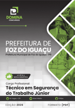 Técnico em Segurança do Trabalho Foz do Iguaçu PR | Apostila 2026