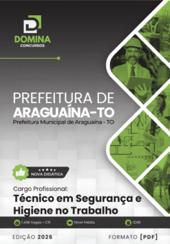 Técnico em Segurança e Higiene no Trabalho Araguaína TO | Apostila 2026
