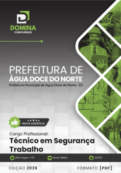Técnico em Segurança Trabalho Água Doce do Norte ES | Apostila 2026