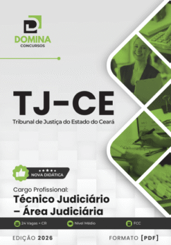 Técnico Judiciário Área Judiciária TJ CE | Apostila 2026