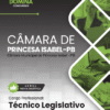 Técnico Legislativo Câmara Princesa Isabel PB | Apostila 2026