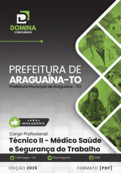 Técnico Médico em Saúde e Segurança do Trabalho Araguaína TO | Apostila 2026