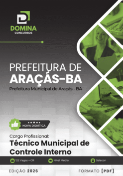 Técnico Municipal de Controle Interno Araçás BA | Apostila 2026