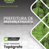 Topógrafo Bragança Paulista SP | Apostila 2026