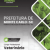 Veterinário Monte Carlo SC | Apostila 2026