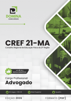 Advogado CREF 21 MA | Apostila 2026