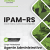 Agente Administrativo IPAM Caxias do Sul RS | Apostila 2026