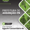 Agente Comunitário de Saúde Assunção PB | Apostila 2026